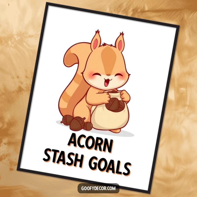 Funny Squirrel Digital Art Print showing a happy squirrel stuffing acorns into a tiny bag, ideal for humorous and prepared digital decor.