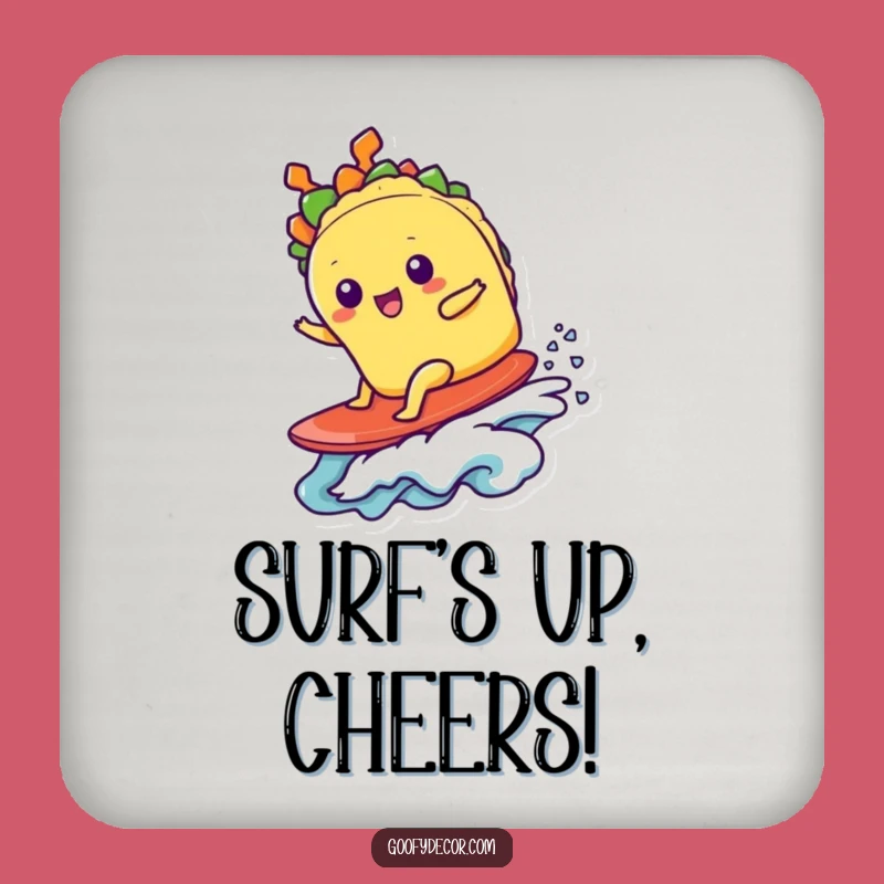 Funny Kawaii Taco Surfer Coaster - Hilarious Drink Protector & Gift