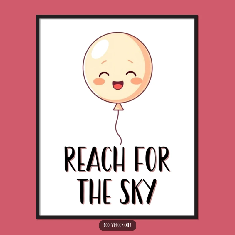 Funny Balloon Decor Poster: Cheerful Floating Art, Whimsical Funny Gift for Bright Spaces