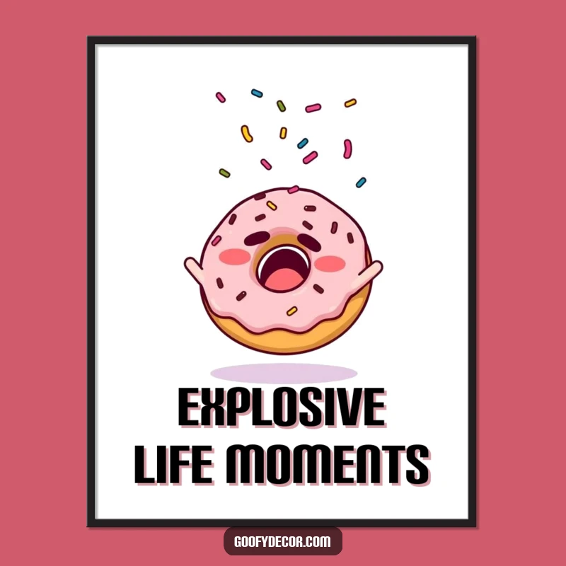 Funny Donut Sprinkle Poster: Quirky Startled Pastry Art, Fantastic Funny Gift