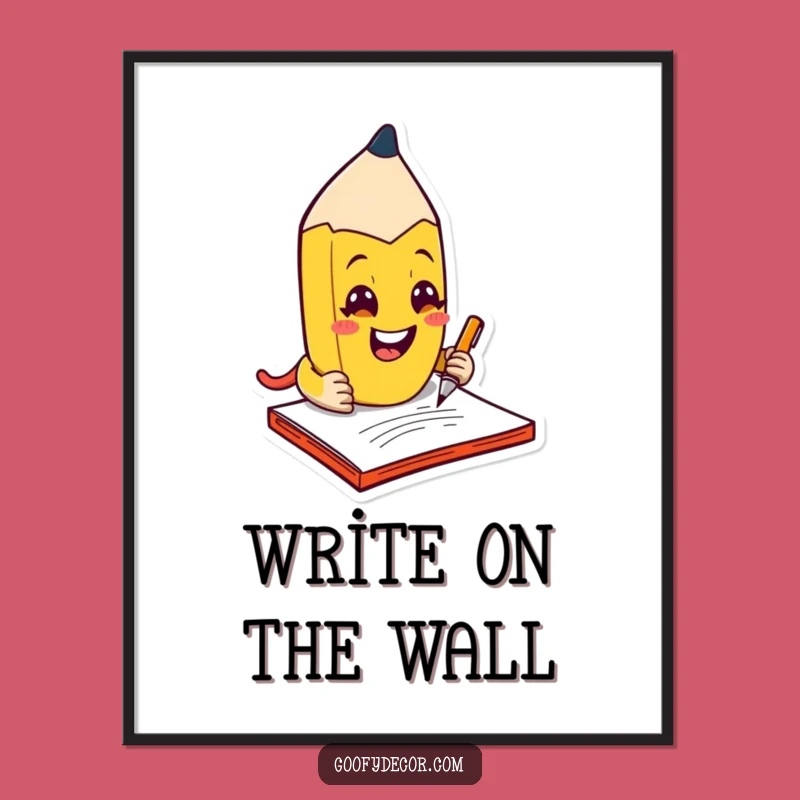 Funny Kawaii Pencil Scribble Poster: Creative Wall Art - Hilarious Decor Gift!