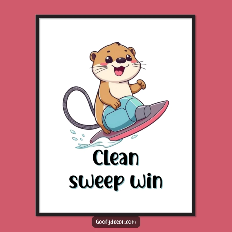 Funny Otter Surfing Poster - Vacuum Cleaner Art Print - Funny Gift Decor