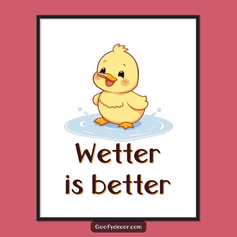 Funny Duckling Splashing Poster: Adorable Art for a Cheerful Home - Gift Idea
