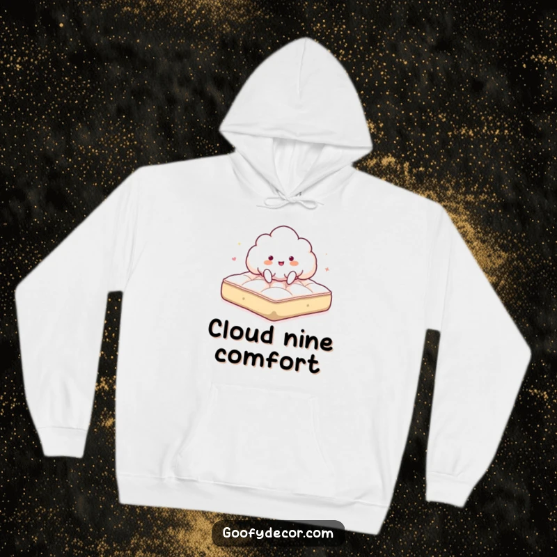 Funny hoodie showcasing a giddy cloud character gleefully bouncing on a plush mattress, offering ultimate comfort and joy.