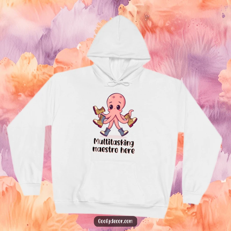 Funny octopus hoodie depicting a goofy octopus in the act of juggling mismatched boots, offering warmth and humor.