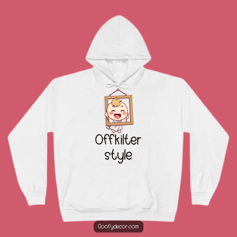 Funny Crooked Picture Hoodie - Comfy & Hilarious Decorating Fail Sweatshirt