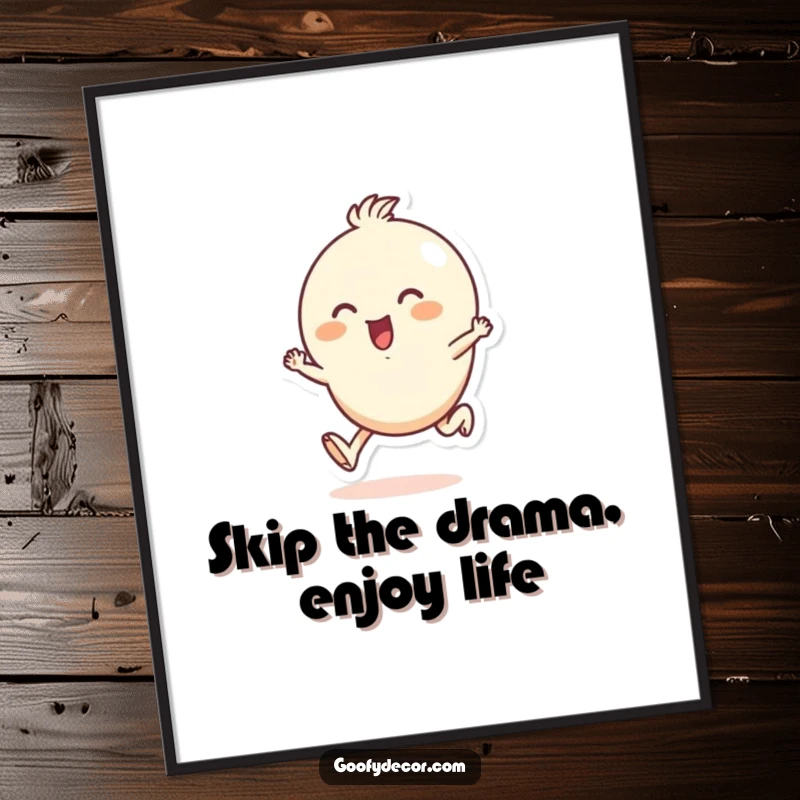 Funny Free Printable Wall Art of a small, round character enthusiastically skipping along with a big smile.