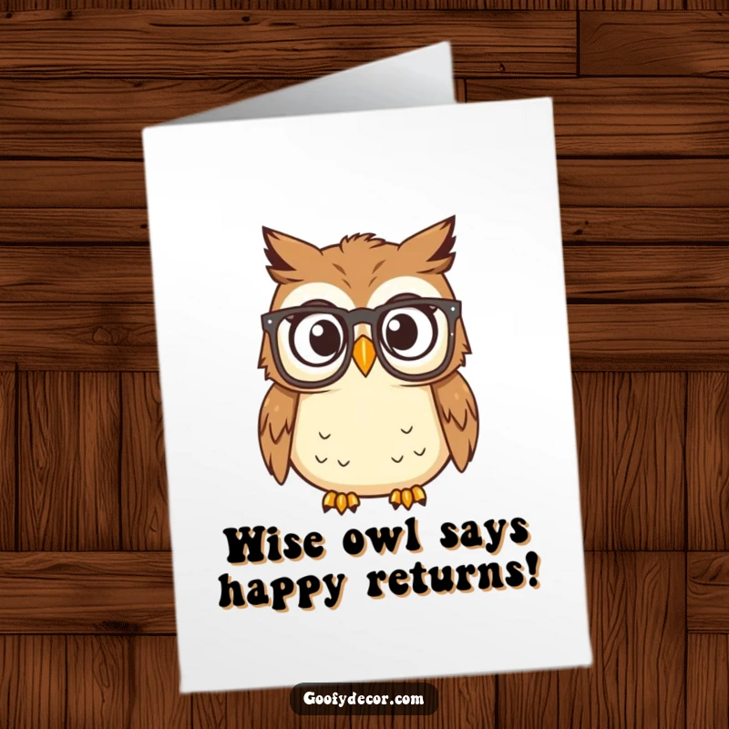 Funny free printable birthday card featuring a surprised owl wearing reading glasses, eyes wide with discovery.