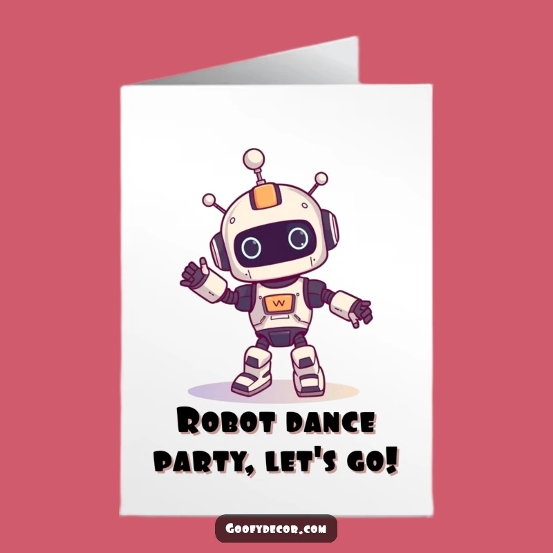 Free Printable Robot Birthday Card: Funny Downloadable Gift for Dancers