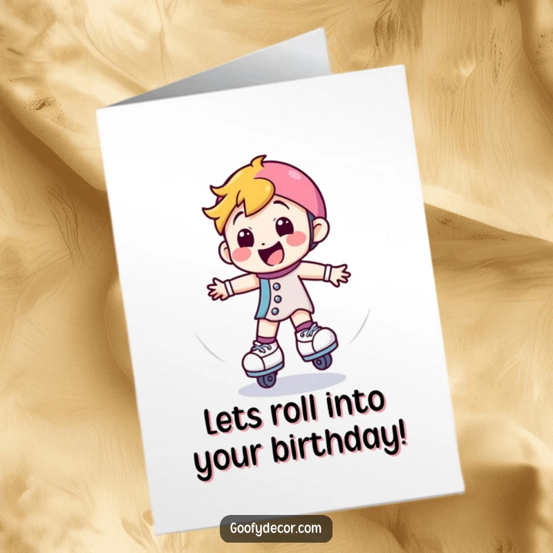 Funny free printable birthday card: Happy roller skate character accidentally spinning in circles with a wide, joyful smile.