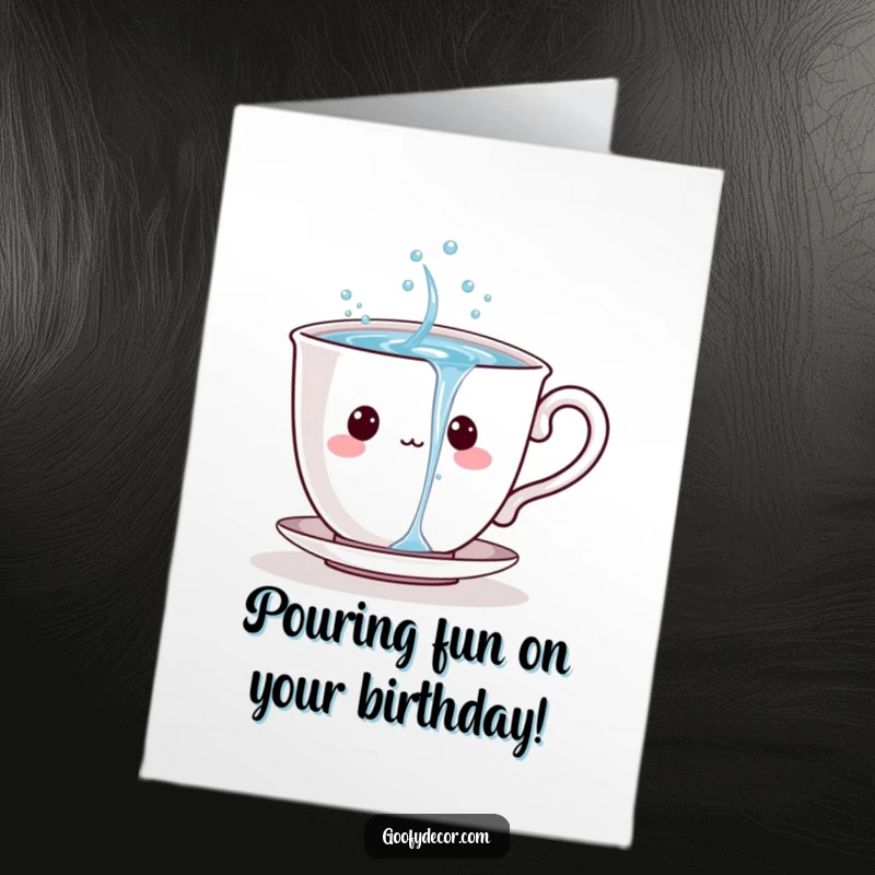 Funny Free Printable Teacup Birthday Card: Playful teacup character joyfully pouring a stream of sparkling water for a birthday toast.