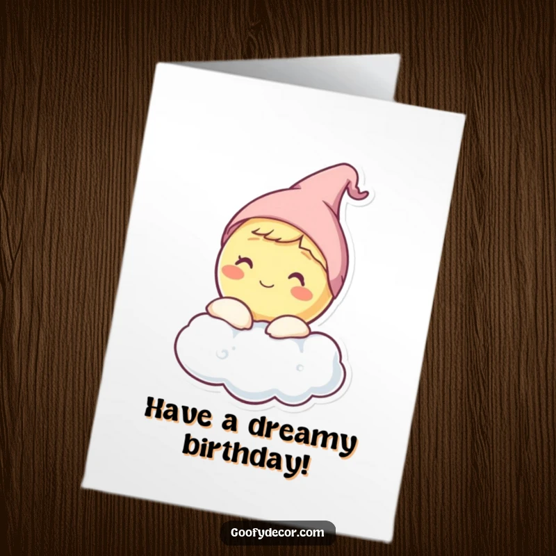 Funny Free Printable Birthday Card: A happy moon with a tiny sleeping cap peeks shyly from behind a soft cloud.