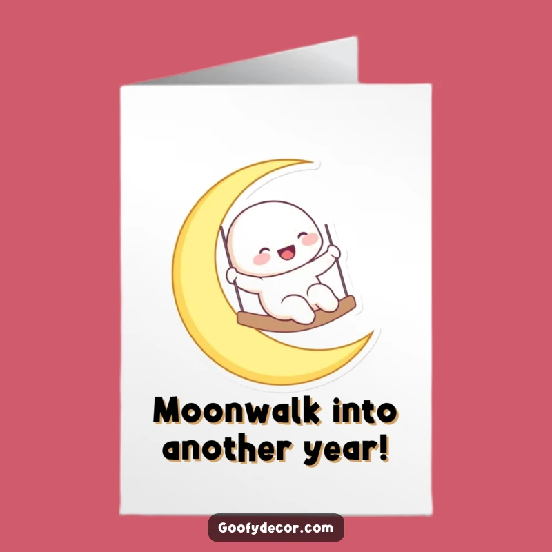 Hilarious Free Printable Birthday Card: Laughing Moon Swing, Fun Greeting Downloadable Gift