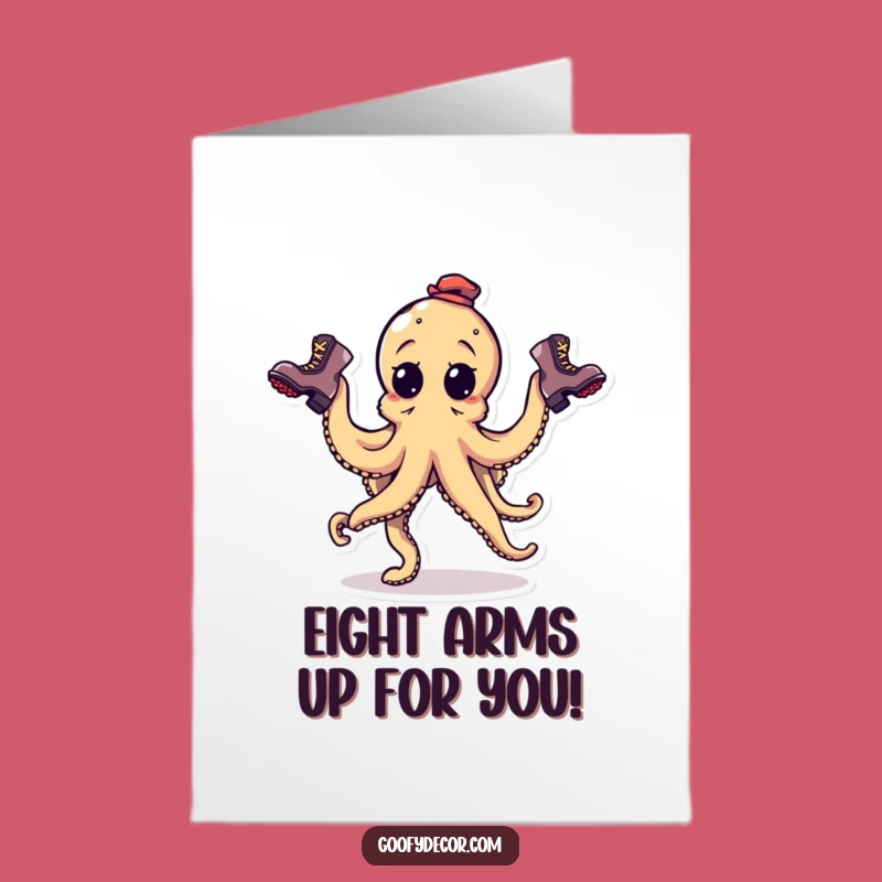 Free Printable Congrats Card: Octopus Juggling Boots Funny Octopus Downloadable Gift