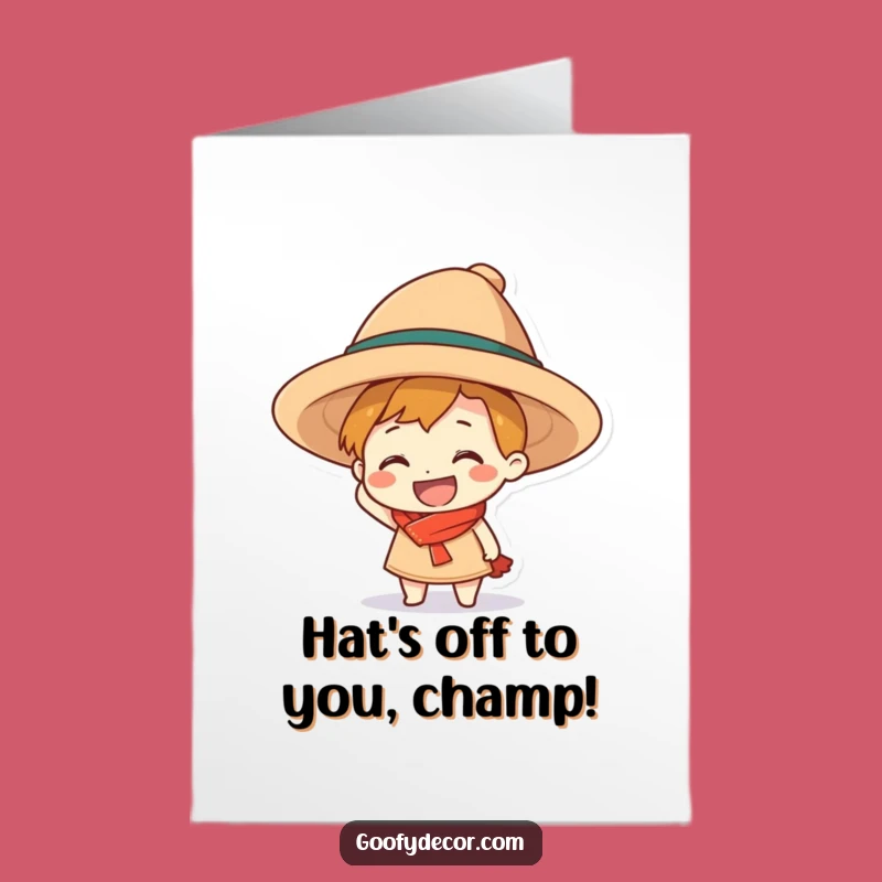 Free Printable Congrats Card: Big Hat Grin Funny Downloadable