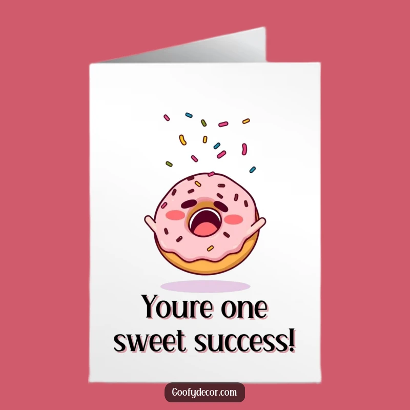 Free Printable Congrats Card: Startled Donut Sprinkles Blast LOL