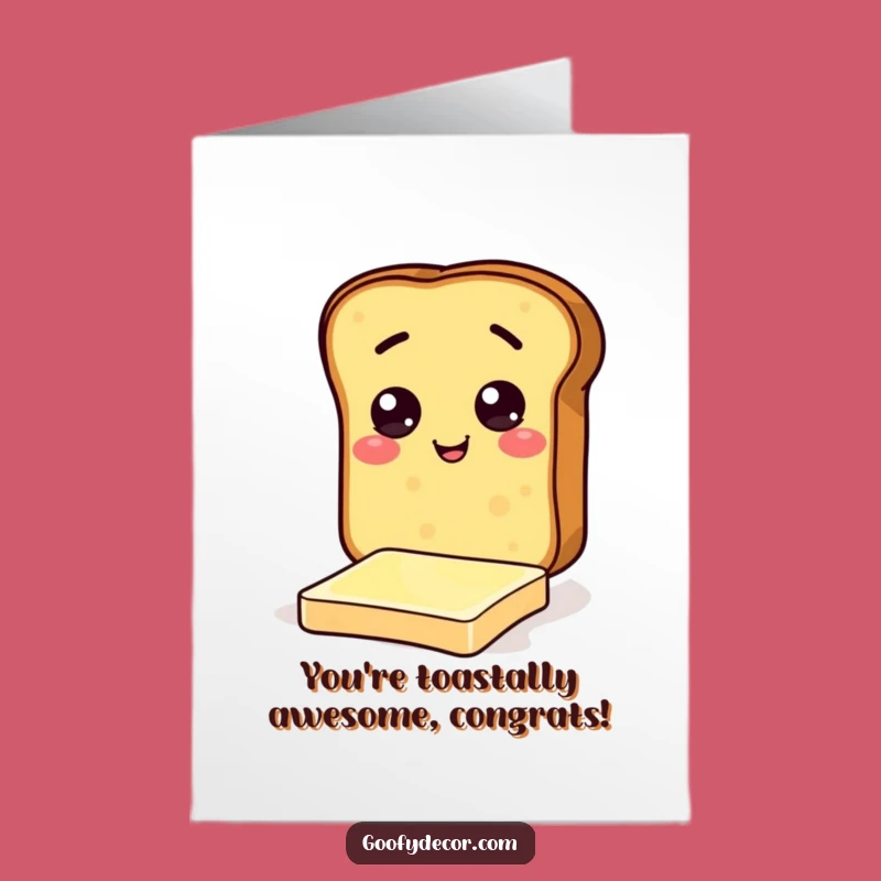 Free Printable Congrats Card: Toast Butter Slide, Perfect Downloadable Celebration