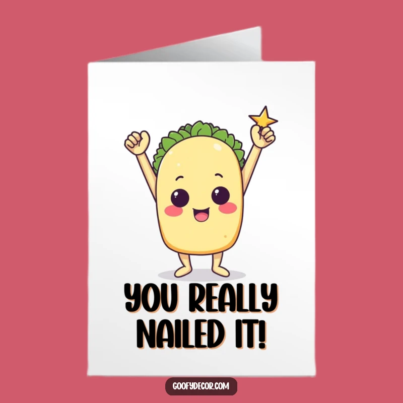 Free Printable Congrats Card: Triumphant Taco Victory LOL