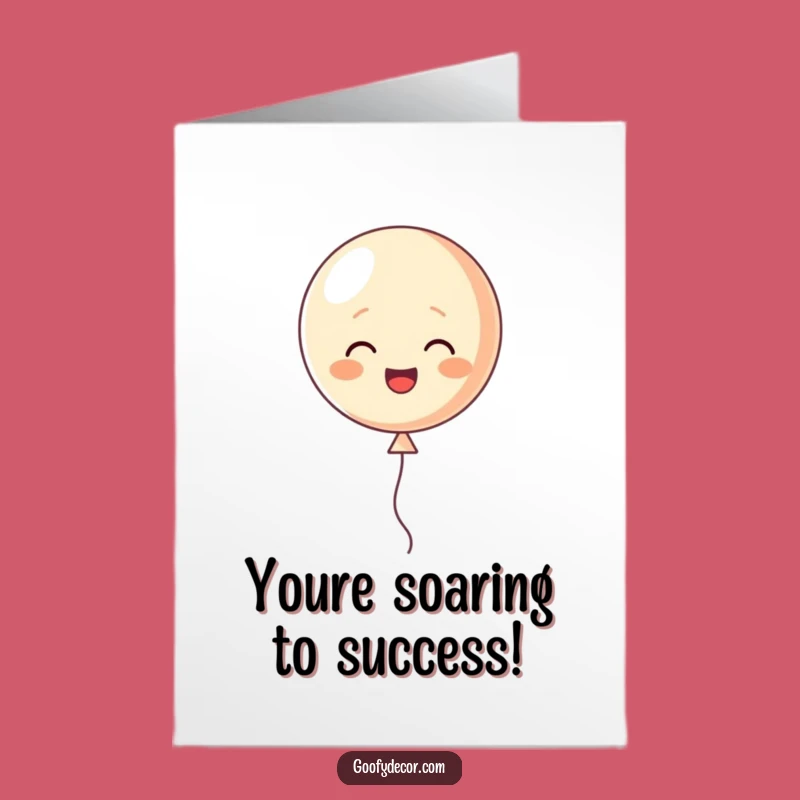 Free Printable Balloon Congrats Card: Cheerful Uplifting Humorous Downloadable