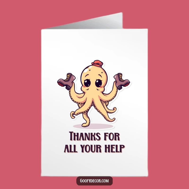 Free Printable Thank You Card: Goofy Octopus Juggling Boots Funny Octopus Downloadable Gift