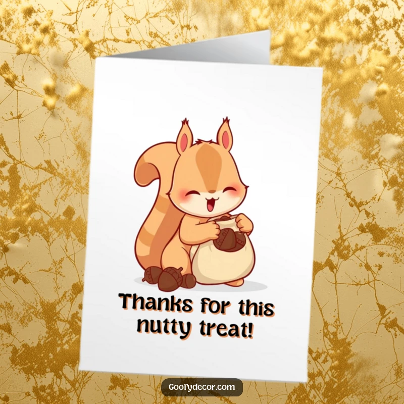 Funny Free Printable Thank You Card depicting a happy squirrel character diligently stuffing acorns into a small sack.