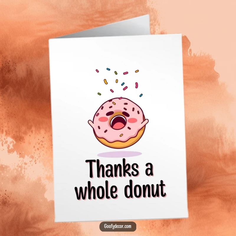 Funny Free Printable Thank You Card: Startled donut with a shower of sprinkles flying outwards. A fun, downloadable thank you.