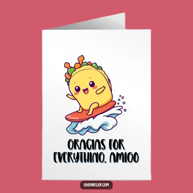 Free Printable Thank You Card: Taco Surfer Expresses Gratitude - Funny Downloadable Appreciation Gift!
