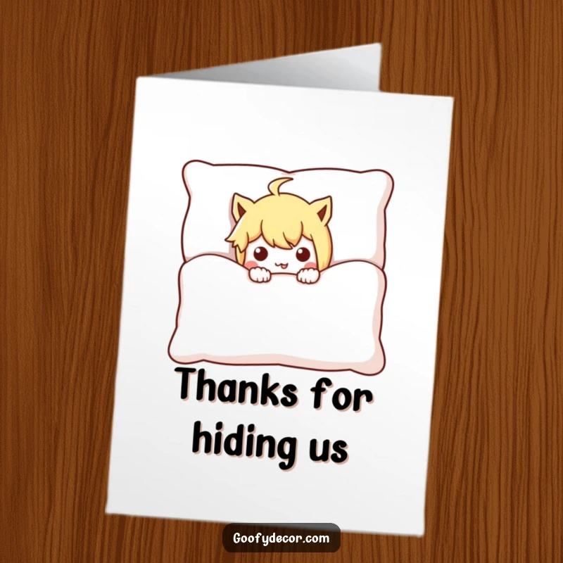 Funny Free Printable Thank You Card: mischievous character peeking from behind a cushion, hinting at a thankful surprise.
