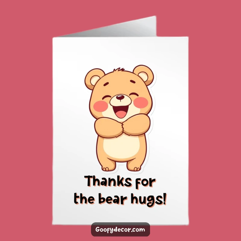Free Printable Bear Hug Thank You Card - Downloadable & Print at Home Gratitude