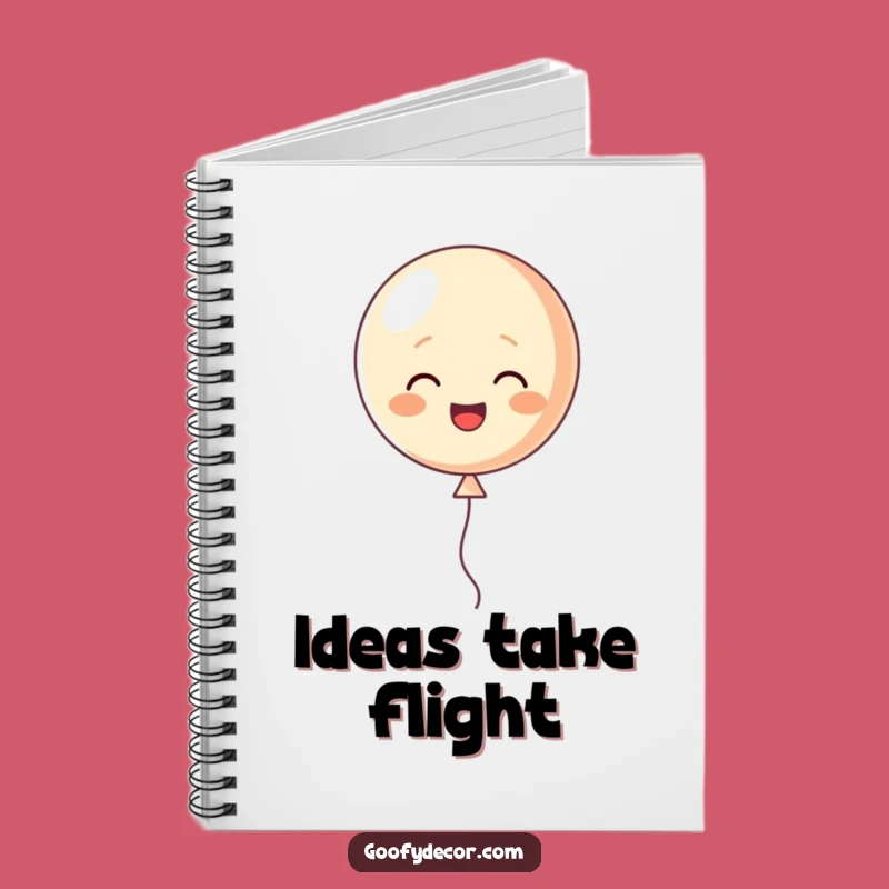 Funny Uplifting Notebook: Balloon Character Floating Design, Perfect Funny Gift for Dreamers