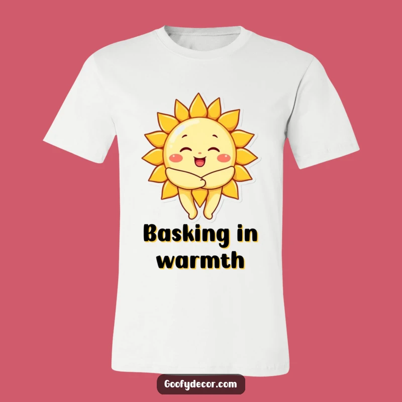 Funny Sun Hug T-Shirt - Spread Warmth and Joy, Great Gift