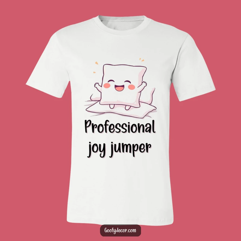 Funny Giggling Pillow T-Shirt: Spread Joy with Happy Bouncing Humor